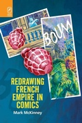 Cover: Redrawing French Empire in Comics - Ohio State University Press