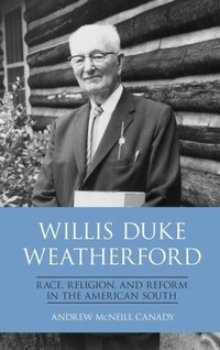 Enlarge image Cover: Willis Duke Weatherford - The University Press of Kentucky