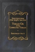 Cover: Selections from Torah or & Likkutei Torah Festivals #2 - Sichos In English