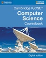 Cover: Cambridge IGCSE® Computer Science Coursebook Digital Edition - Cambridge University Press