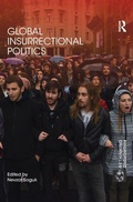 Cover: Global Insurrectional Politics - Routledge