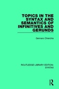 Cover: Topics in the Syntax and Semantics of Infinitives and Gerunds - Routledge