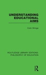 Cover: Understanding Educational Aims - Routledge