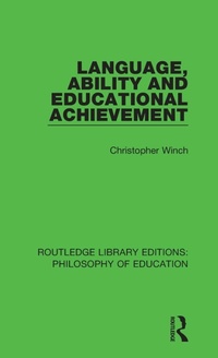 Enlarge image Cover: Language, Ability and Educational Achievement - Routledge