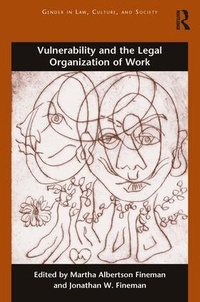 Abbildung von: Vulnerability and the Legal Organization of Work - Routledge