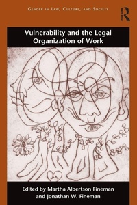 Enlarge image Cover: Vulnerability and the Legal Organization of Work - Routledge