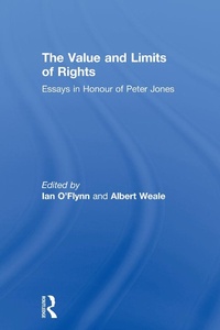 Abbildung von: The Value and Limits of Rights - Routledge