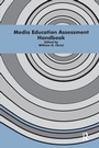 Cover: Media Education Assessment Handbook - Routledge