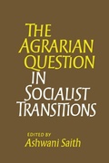Cover: The Agrarian Question in Socialist Transitions - Routledge
