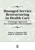 Cover: Managed Service Restructuring in Health Care - Routledge