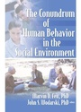 Cover: The Conundrum of Human Behavior in the Social Environment - Routledge