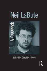 Abbildung von: Neil LaBute - Routledge