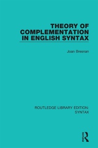 Enlarge image Cover: Theory of Complementation in English Syntax - Routledge