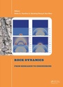 Cover: Rock Dynamics: From Research to Engineering - CRC Press