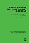 Cover: Free Children and Democratic Schools - Routledge