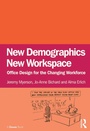 Cover: New Demographics New Workspace - Routledge