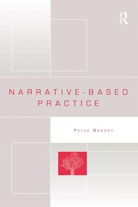 Abbildung von: Narrative-based Practice - Routledge