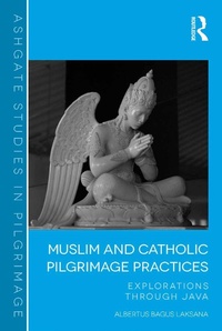 Abbildung von: Muslim and Catholic Pilgrimage Practices - Routledge