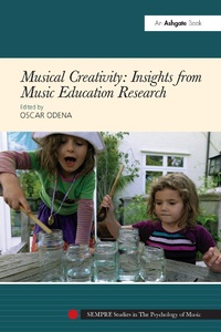 Abbildung von: Musical Creativity: Insights from Music Education Research - Routledge