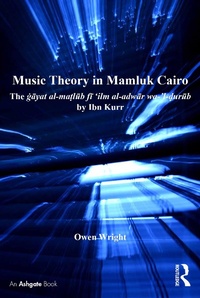 Abbildung von: Music Theory in Mamluk Cairo - Routledge