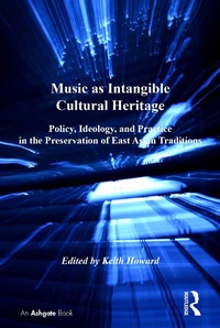 Abbildung von: Music as Intangible Cultural Heritage - Routledge