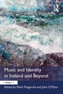 Cover: Music and Identity in Ireland and Beyond - Routledge