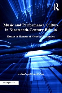Abbildung von: Music and Performance Culture in Nineteenth-Century Britain - Routledge