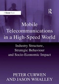Cover: Mobile Telecommunications in a High-Speed World - Routledge