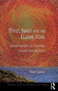 Cover: Mind, Brain and the Elusive Soul - Routledge