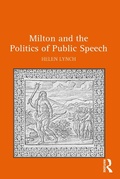 Cover: Milton and the Politics of Public Speech - Routledge