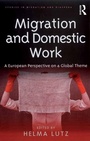 Cover: Migration and Domestic Work - Routledge