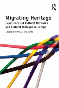 Abbildung von: Migrating Heritage - Routledge