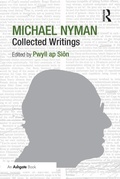 Cover: Michael Nyman: Collected Writings - Routledge