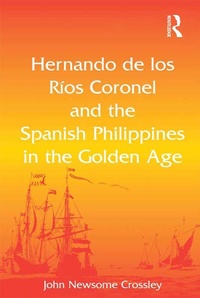 Abbildung von: Hernando de los Rios Coronel and the Spanish Philippines in the Golden Age - Routledge