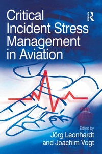 Abbildung von: Critical Incident Stress Management in Aviation - Routledge