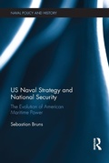 Cover: US Naval Strategy and National Security - Routledge