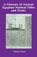 Cover: Glossary Of Ancient Egyptian Nautical Terms - Routledge