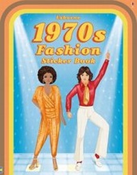 Enlarge image Cover: 1970s Fashion Sticker Book - Usborne Publishing Ltd