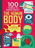 Cover: 100 Things to Know About the Human Body - Usborne Publishing Ltd