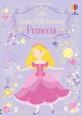 Cover: Little Sticker Dolly Dressing Princess - Usborne Publishing Ltd