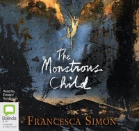 Enlarge image Cover: The Monstrous Child - Bolinda Audio Books