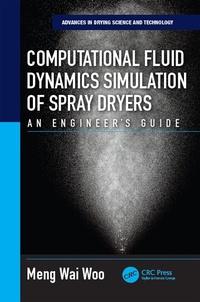 Abbildung von: Computational Fluid Dynamics Simulation of Spray Dryers - CRC Press