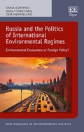 Cover: Russia and the Politics of International Environmental Regimes - Edward Elgar Publishing