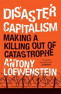 Enlarge image Cover: Disaster Capitalism - Verso Books