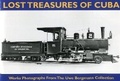 Cover: Lost Treasures of Cuba - Locomotives International