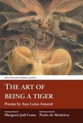 Cover: The Art of Being a Tiger - Aris & Phillips Ltd