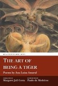 Cover: The Art of Being a Tiger - Aris & Phillips Ltd