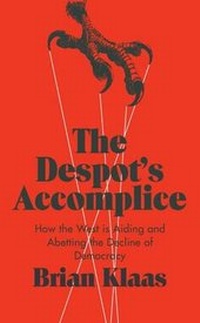 Abbildung von: The Despot's Accomplice - C Hurst & Co Publishers Ltd