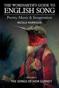 Cover: The Wordsmith's Guide to English Song: The Songs of Ivor Gurney Volume 2 - Compton Publishing Ltd