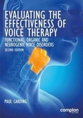 Cover: Evaluating the Effectiveness of Voice Therapy - Compton Publishing Ltd